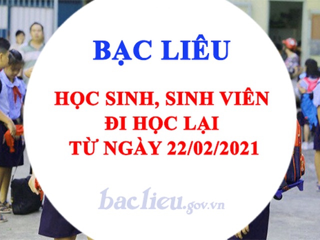 Bạc Liêu: Học sinh, sinh viên đi học lại từ ngày 22/2