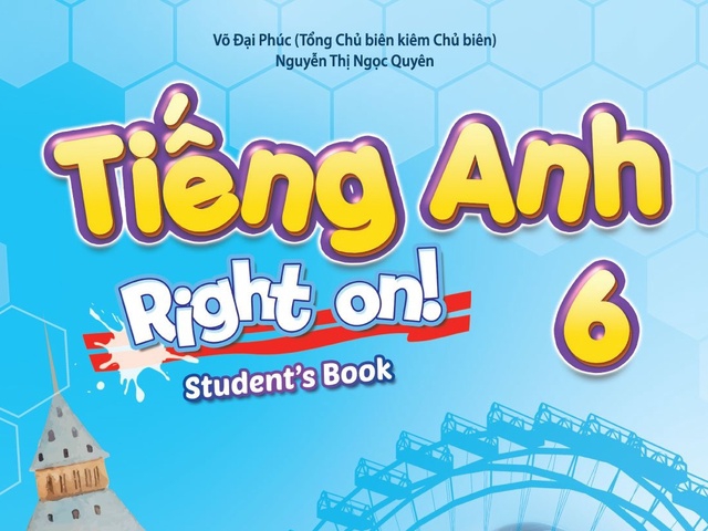 Sách giáo khoa Tiếng Anh 6 i-Learn Smart World và Tiếng Anh 6 Right on!