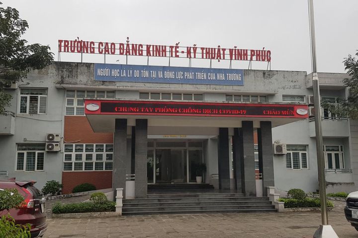 Trường CĐ Kinh tế - Kỹ thuật Vĩnh Phúc bị cách ly y tế 15 ngày