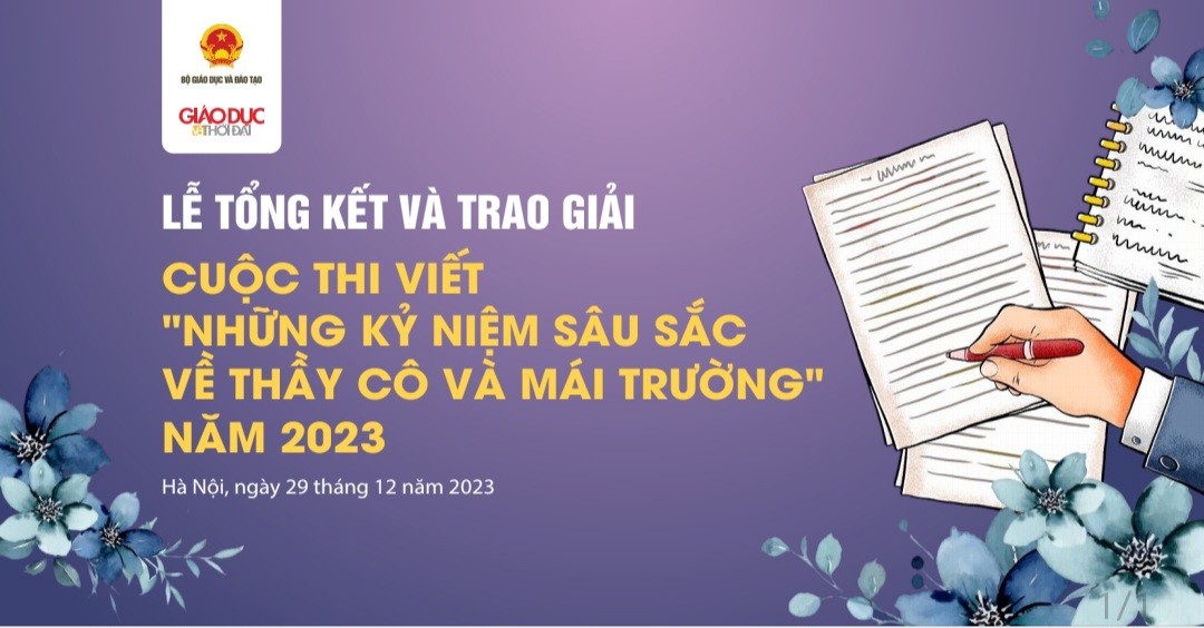 Trao giải Cuộc thi viết &apos;Những kỷ niệm sâu sắc về thầy cô và mái trường&apos; 2023