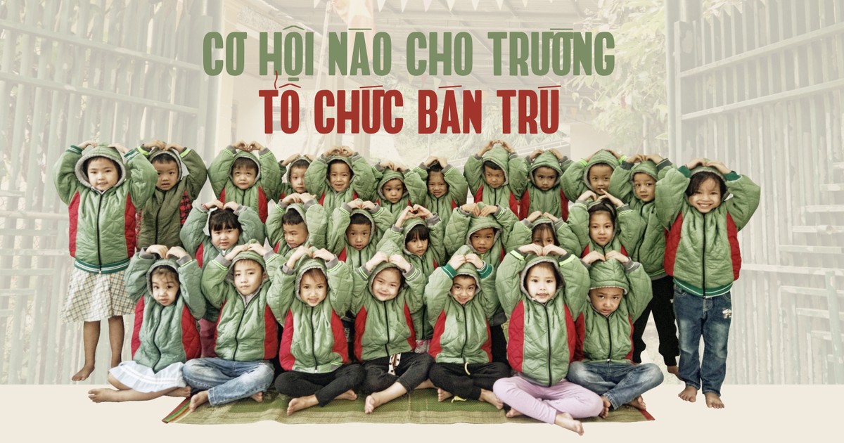 Cơ hội nào cho trường tổ chức bán trú