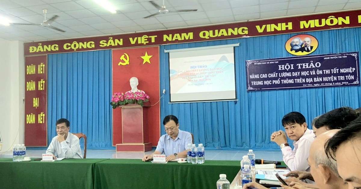 An Giang: Hội thảo nâng chất lượng dạy học và ôn thi tốt nghiệp THPT năm 2024